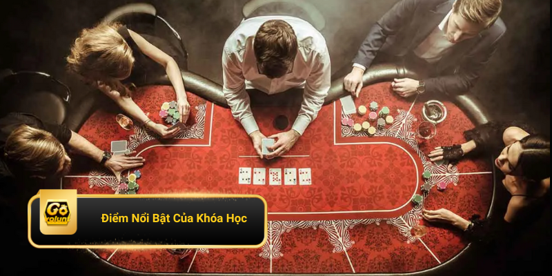Điểm nổi bật của khóa học