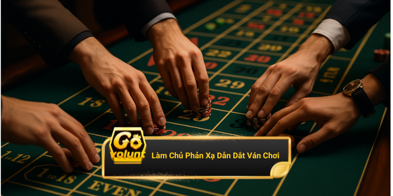 Làm chủ phản xạ – Không để đối thủ dẫn dắt ván chơi