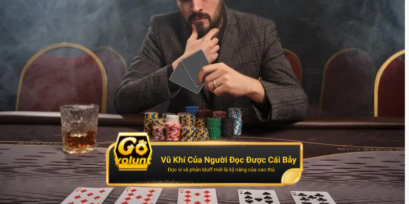Phản Bluff – Vũ Khí Của Người Đọc Được Cái Bẫy