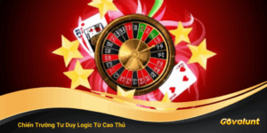 Tư Duy Logic Trong Game Bài - Lộ Trình Của Sự Thành Công