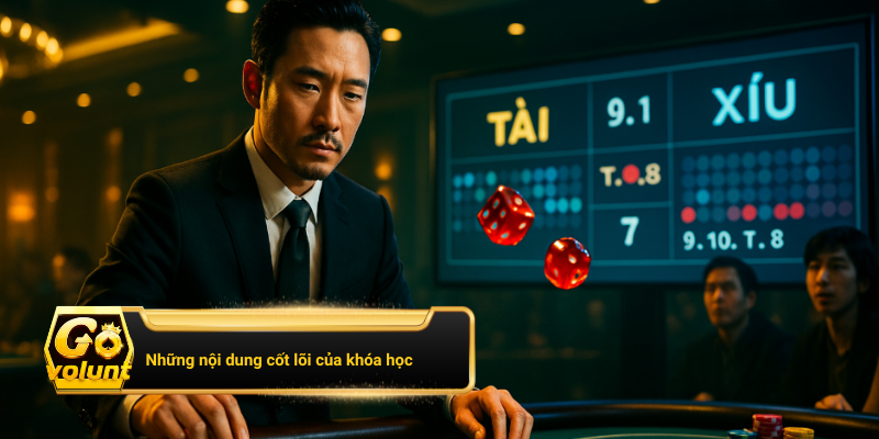 Những nội dung xương sống của khóa học